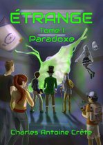 Étrange 1 - Paradoxe