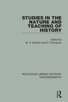 Routledge Library Editions: Historiography - Studies in the Nature and Teaching of History