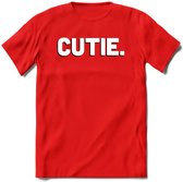 Cutie - Valentijn T-Shirt | Grappig Valentijnsdag Cadeautje voor Hem en Haar | Dames - Heren - Unisex | Kleding Cadeau | - Rood - XL