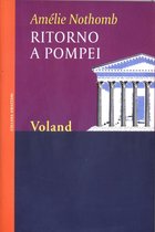 Amazzoni - Ritorno a Pompei
