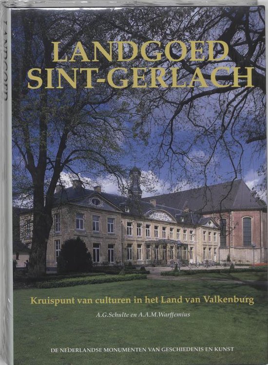 Cover van het boek 'Landgoed Sint-Gerlach' van A.A.M. Warffemius en A.G. Schulte