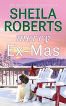 Life in Icicle Falls 2 - Merry Ex-Mas