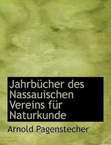 Jahrbucher Des Nassauischen Vereins Fur Naturkunde