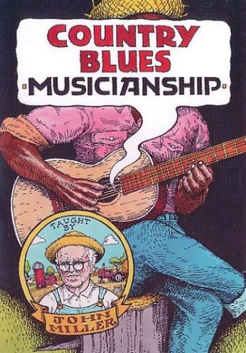 Country Blues Musicianship taught by John Miller (2 DVD)