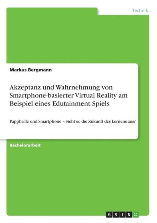 Akzeptanz und Wahrnehmung von Smartphone-basierter Virtual R ... - cover