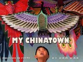 My Chinatown One Year in Poems