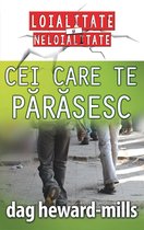 Cei care te părăsesc