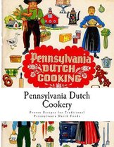 Pennsylvania Dutch Cookery