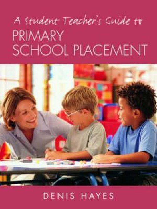 Student Teacher's Guide To Primary School Placement - cover
