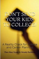 Omslag Don't Send Your Kids to College