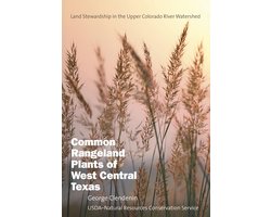 Common Rangeland Plants of West Central Texas