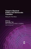 Taiwan's Electoral Politics and Democratic Transition: Riding the Third Wave