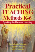 Practical Teaching Methods K-6