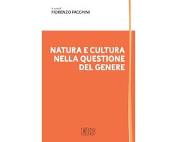 Natura e cultura nella questione del Genere