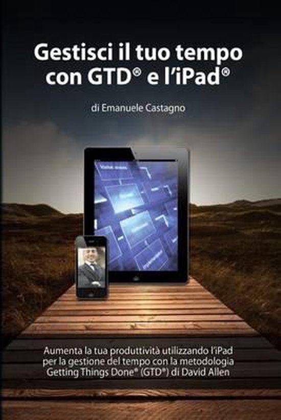 Gestisci il tuo tempo con GTD(R) e l'iPad(R) - cover