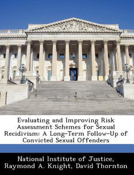 Evaluating and Improving Risk Assessment Schemes for Sexual  ... - cover