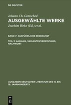 Ausgaben Deutscher Literatur Des 15. Bis 18. Jahrhunderts- Ausführliche Redekunst. Anhang, Variantenverzeichnis, Nachwort