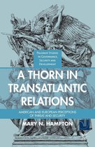 Governance, Security and Development - A Thorn in Transatlantic Relations