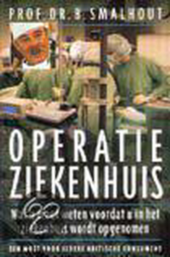 9789021597836 - Operatie Ziekenhuis