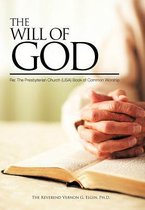 THE WILL OF GOD Re
