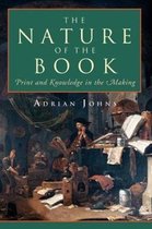 The Nature of the Book - Print & Knowledge in the Making
