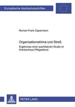 Europaeische Hochschulschriften / European University Studie- Organisationsklima Und Streß