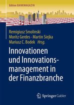 Edition Bankmagazin - Innovationen und Innovationsmanagement in der Finanzbranche
