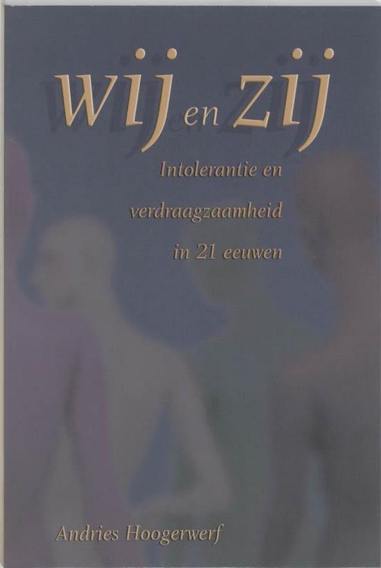 Cover van het boek 'Wij en zij / druk 1'