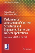 RILEM State-of-the-Art Reports 21 - Performance Assessment of Concrete Structures and Engineered Barriers for Nuclear Applications