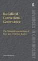 Racialised Correctional Governance
