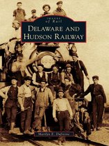 Images of Rail - Delaware and Hudson Railway