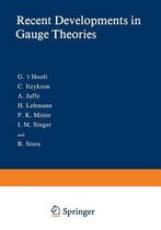 Recent Developments in Gauge Theories