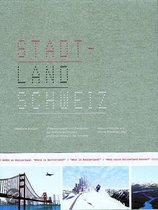 Stadtland Schweiz