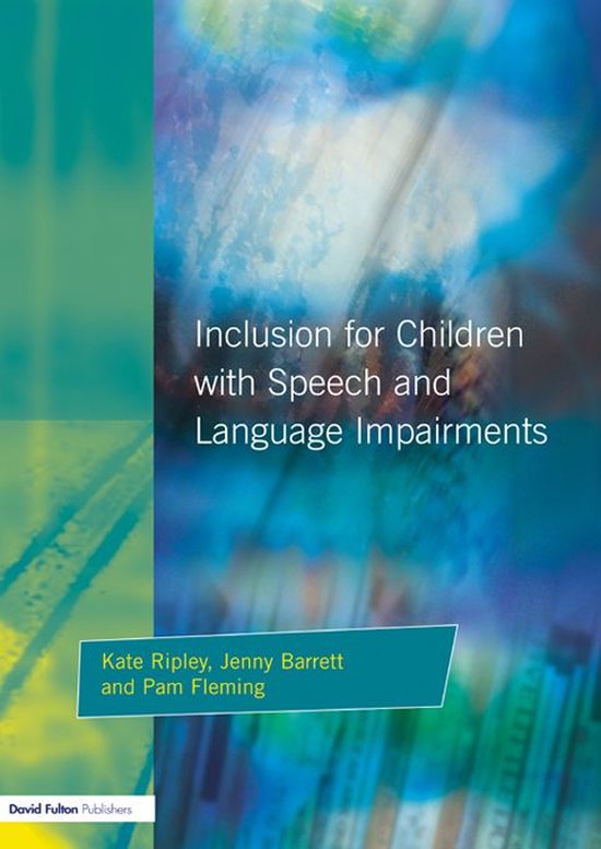 Inclusion For Children with Speech and Language Impairments - cover