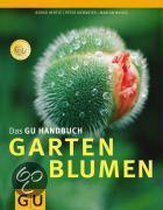 Das große GU PraxisHandbuch Gartenblumen