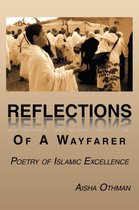 Reflections Of A Wayfarer