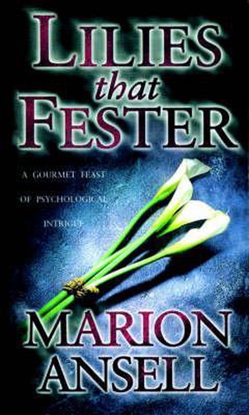 Lilies That Fester, Marion Ansell 9781842100189 Boeken