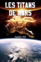 Les Titans De Mars - (Grand Format)