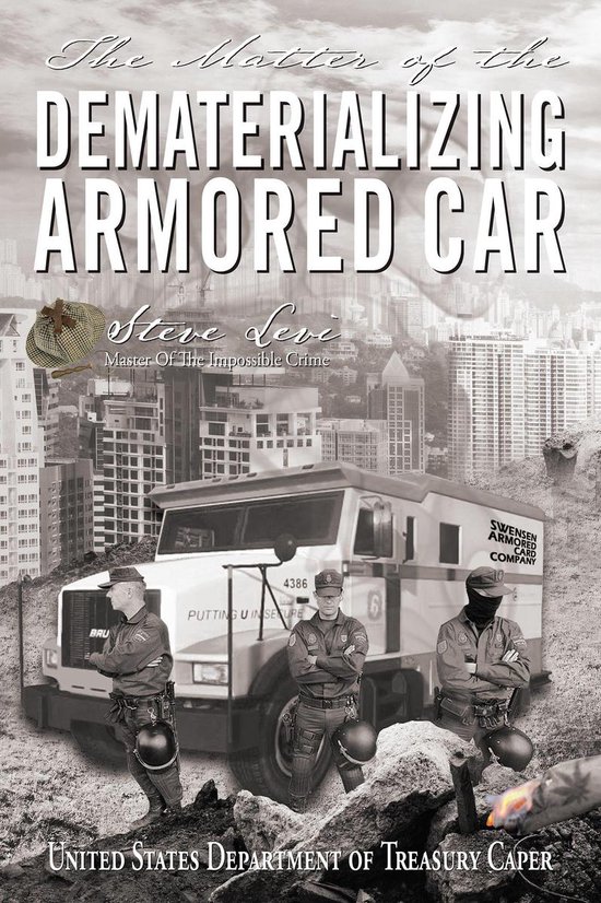 The Matter of the Dematerializing Armored Car - cover