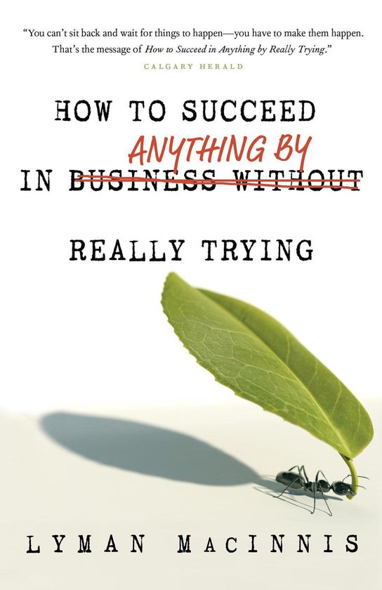 How to Succeed in Anything by Really Trying - cover