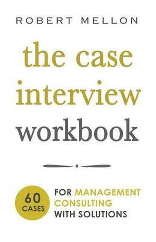 The Case Interview Workbook - cover