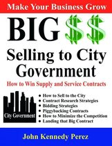 Big Money Selling to City Government