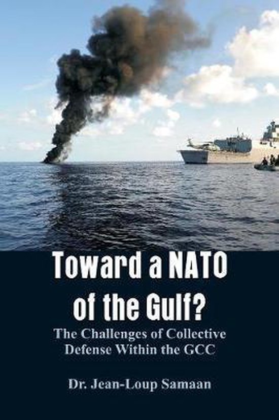 Toward a NATO of the Gulf?, JeanLoup Samaan 9789387600065 Boeken