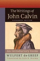 The Writings of John Calvin, Expanded Edition