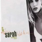 Sarah - Wat ik wil