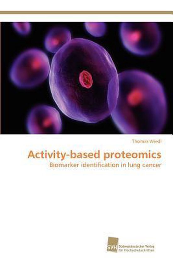 Activity based Proteomics 9783838131375 Wiedl Thomas Boeken Bol Activity based proteomics 9783838131375 wiedl thomas boeken bol