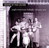 Anglo-American Ballads, Vol. 1