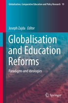 Globalisation, Comparative Education and Policy Research 19 - Globalisation and Education Reforms