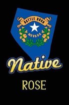 Nevada Native Rose