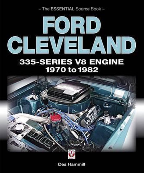 Ford Cleveland 335-Series V8 Engine 1970 to 1982 - cover
